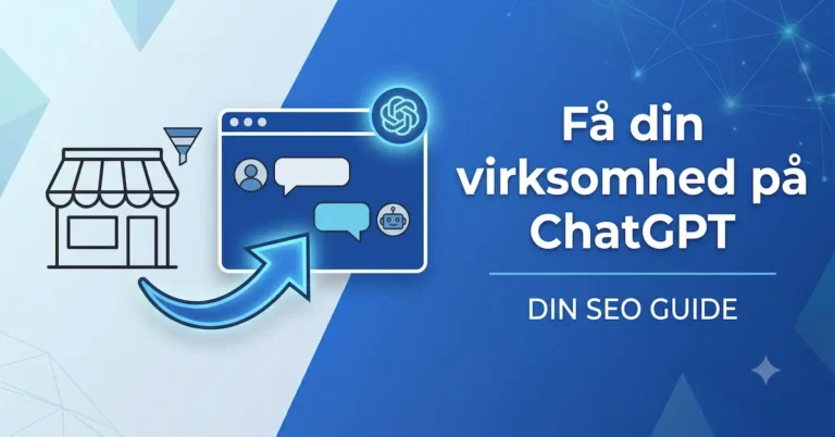 Få din virksomhed på ChatGPT