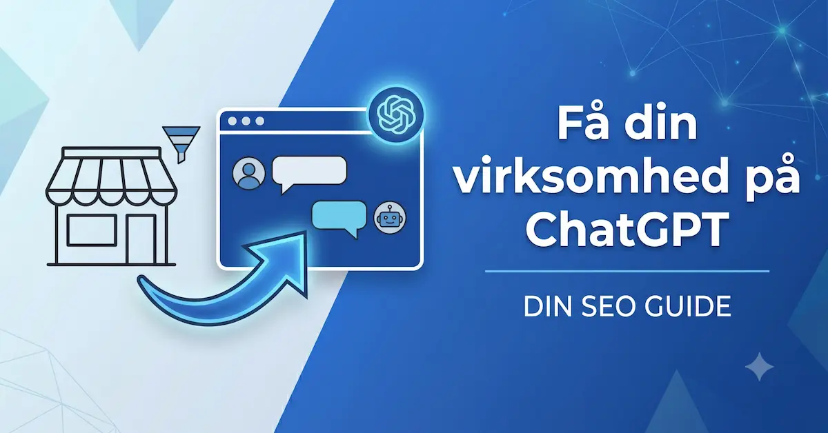 Få din virksomhed på ChatGPT