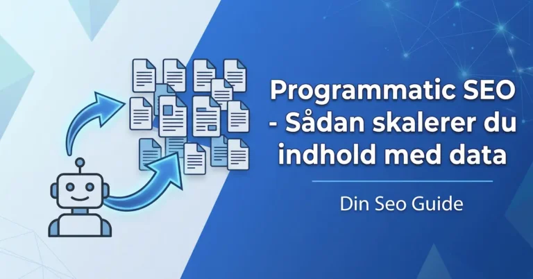 Programmatic SEO - sådan skalerer du indhold med data